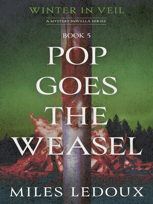 cover image of Pop Goes the Weasel (Winter in Veil Book 5)